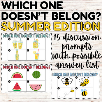 Preview of Summer Which One Doesn't Belong Slides-Morning Meeting, SEL, Critical Thinking