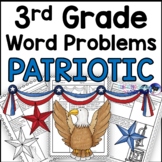 Patriotic Word Problems Math Practice 3rd Grade Common Core