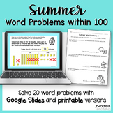 Summer Word Problems within 100 Printables & Google Slides