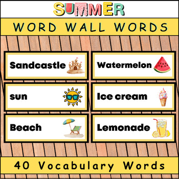 Preview of Summer Word Wall: 40 Vocabulary Words for June, July, and August