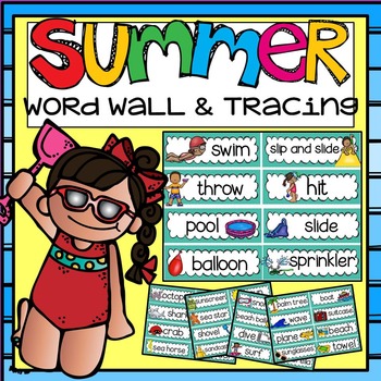 Preview of Word Wall: Word Wall and Tracing-Summer (handwriting, June, July)