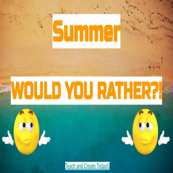 Preview of Summer Would You Rather Social Skills Interactive Activity Conversation