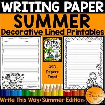 Summer Write This Way ~ Decorative Printable Lined Writing Paper Set