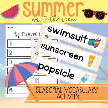 Summer Write the Room Content Vocabulary Seasonal Activity by The Cason ...