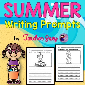 Summer Writing by Teacher Joey | Teachers Pay Teachers