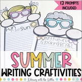 Summer Writing Craftivities Prompts & Bulletin Board Displ