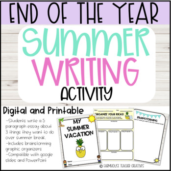 Preview of Summer Writing Activity - End of The Year Activity - Digital and Printable