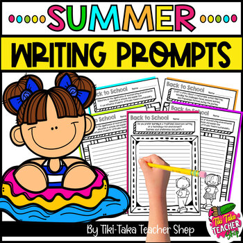 Summer Writing Prompts Activity by Tiki-Taka Teacher Shop | TPT