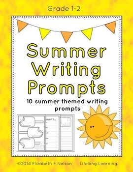 Summer Writing Prompts: Grades 1-2 by Lifelong Learning | TpT