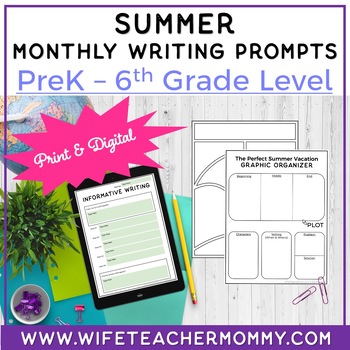 Preview of Summer Writing Prompts PreK-6th Grades PRINT + GOOGLE MEGA BUNDLE