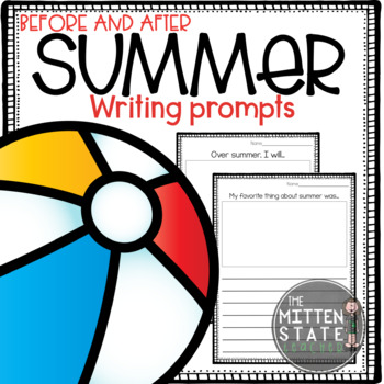 Preview of Summer Writing Prompts {Used BEFORE and AFTER summer}