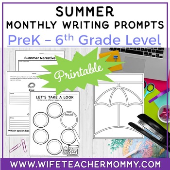 Preview of Summer Writing Prompts for PreK-6th Grades PRINTABLE  | Summer Writing