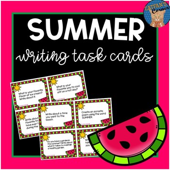 Summer Writing Task Cards by Catfan's Corner | Teachers Pay Teachers