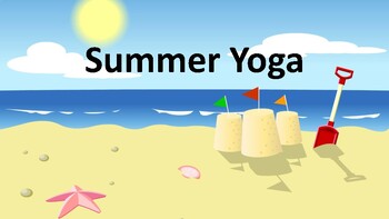 Preview of Summer Yoga Slides