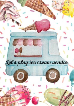 Preview of Summer activity - Let's Play Ice Cream Vendor