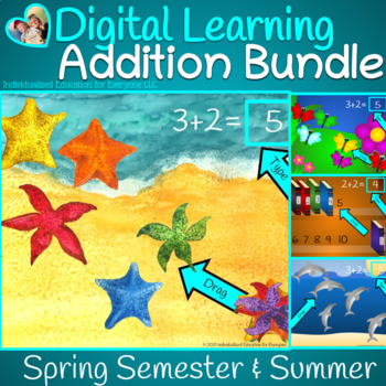 Preview of Summer and Spring Semester Digital Addition to 10 Bundle XL Set A2