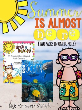 Preview of Summer is almost here bundle! An ocean unit and 10 CC aligned math centers!