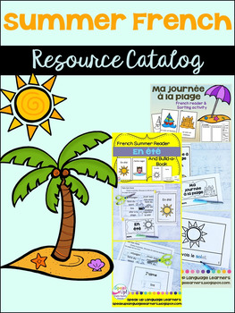 Preview of Summer {l'été} French Resource Catalog ~ en français