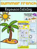 Summer {l'été} French Resource Catalog ~ en français