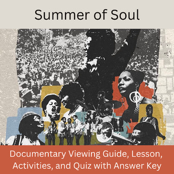 Preview of Summer of Soul: Lesson, Viewing Guide with Pre/Post-Activity Guide, and Quiz