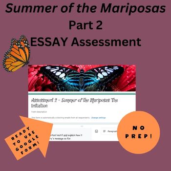Preview of Summer of the Mariposas - Part 2, Google Forms™ ESSAY QUESTION Quiz or Test