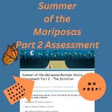Summer of the Mariposas Part 2, Multiple Choice Quiz or Te