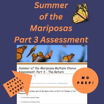 Preview of Summer of the Mariposas Part 3, Multiple Choice Quiz or Test, Google Forms