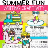 Summer Writing Craft, End of the Year Activities - Creativ
