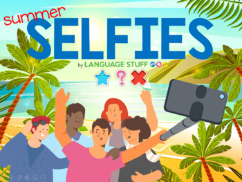Preview of Summer selfies speaking activity (PowerPoint)