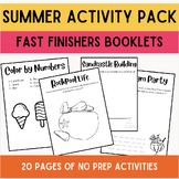 Summer activity work booklet for early finisher + independ