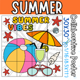 Summer vibes Collaborative Coloring Poster | End of The Year