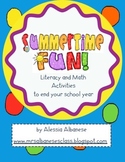 Summertime Fun! End of the Year Literacy and Math Activities