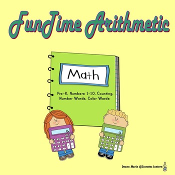Preview of FunTime Arithmetic Numbers 1-10 for Pre-K