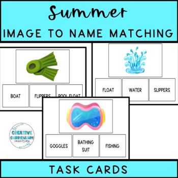 Preview of Summertime Identifying Items Picture To Word Matching Task Cards