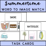 Summertime Identifying Items Word To Picture Matching Task Cards