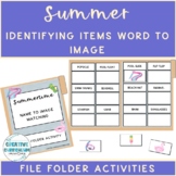 Summertime Identifying Items Word to Picture Matching File