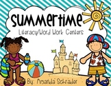Summertime Literacy/ Word Work Centers Common Core Aligned