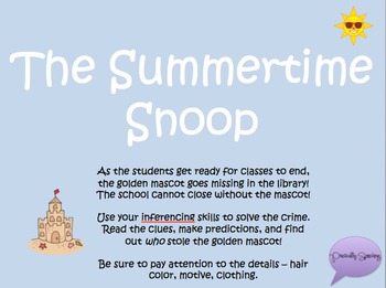 Preview of Summertime Snoop - An interactive Who-Dun-It Inferencing Activity