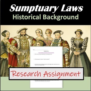 Preview of Sumptuary Laws Research Assignment (Tudor Era)