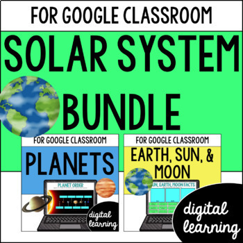 Preview of Sun, Earth, Moon, Planets Activities BUNDLE for Google Classroom