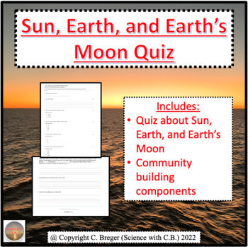 Preview of Sun, Earth, and Earth's Moon Quiz (Google Form Assessment)