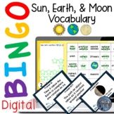 Sun, Earth, and Moon Vocabulary Digital Bingo Game
