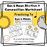 Sun & Moon Rhythm Composition Worksheets for Lower Element