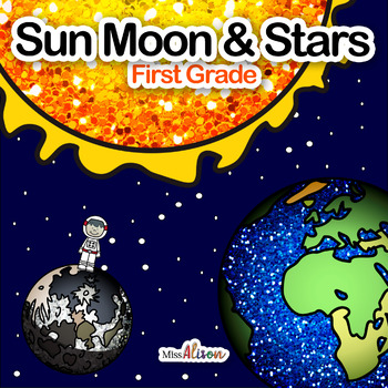 Preview of Sun, Moon, and Stars: A  NGSS Science Unit