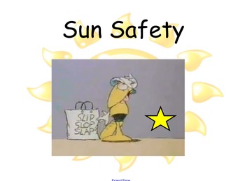 Preview of Sun Safety - Being Sun Smart