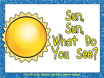 Preview of Sun, Sun What Do You See Shared Reading PowerPoint Kindergarten Space Planets