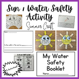 Sun/Water Safety Activity | Summer Craft | End of Year | K