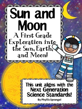 Preview of Sun and Moon, A First Grade Exploration into the Sun, Earth, and Moon