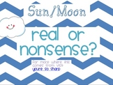 Sun and Moon Real or Nonsense Words