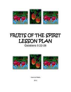 Preview of Sunday School Lesson: Fruits of the Spirit
